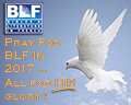 Please remember to pray for BLF in 2017